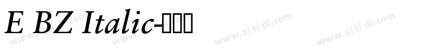 E BZ Italic字体转换